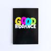 Funny Farewell Card | Good Riddance - Bettie Confetti