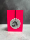Cool Auntie | Cheeky Charm Birthday Card