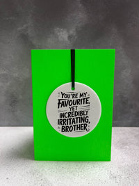 Irritating Brother | Cheeky Charm Birthday Card