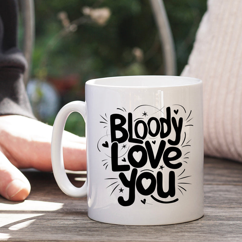Bloody Love You Mug