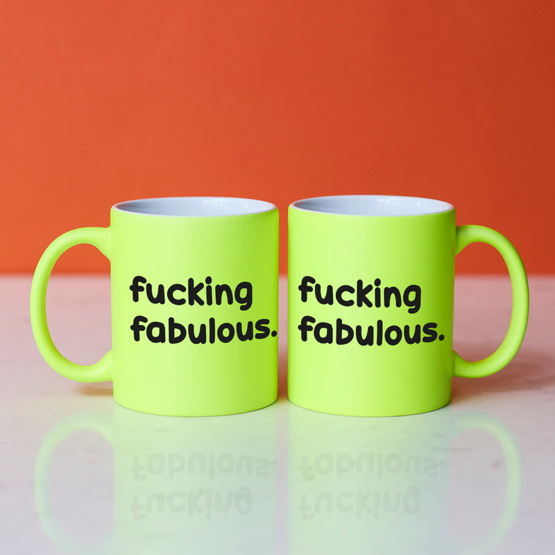 Funny Slogan Mug || Fucking Fabulous.