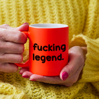 Funny Slogan Mug || Fucking Legend