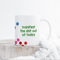 Manifest Mug