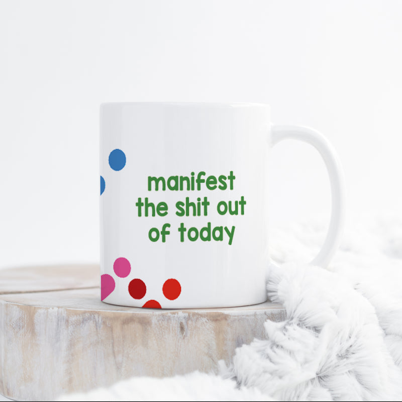 Manifest Mug