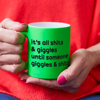 Funny Slogan Neon Mug || Shits & Giggles.