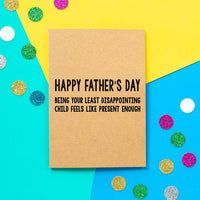 Funny Father's Day Card | Least Disappointing Child - Bettie Confetti