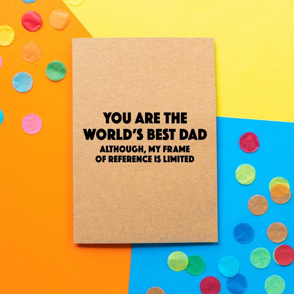 Funny Dad birthday card | Frame Of Reference - Bettie Confetti