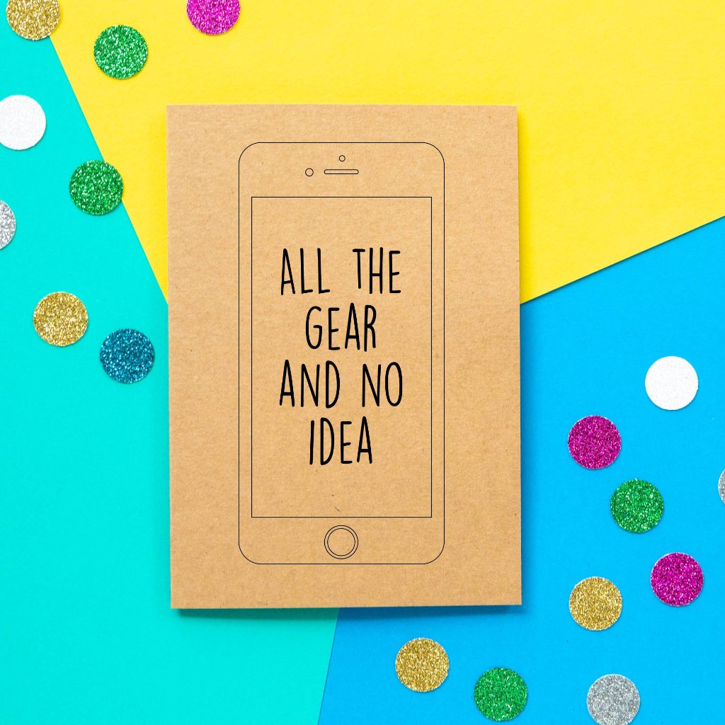 Funny Mother's Day Card | All The Gear No Idea - Bettie Confetti