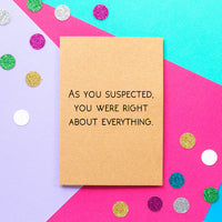 Funny Father's Day Card | Right About Everything - Bettie Confetti