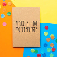 Funny Card | Die Hard Yippee Ki-yay Motherfucker - Bettie Confetti