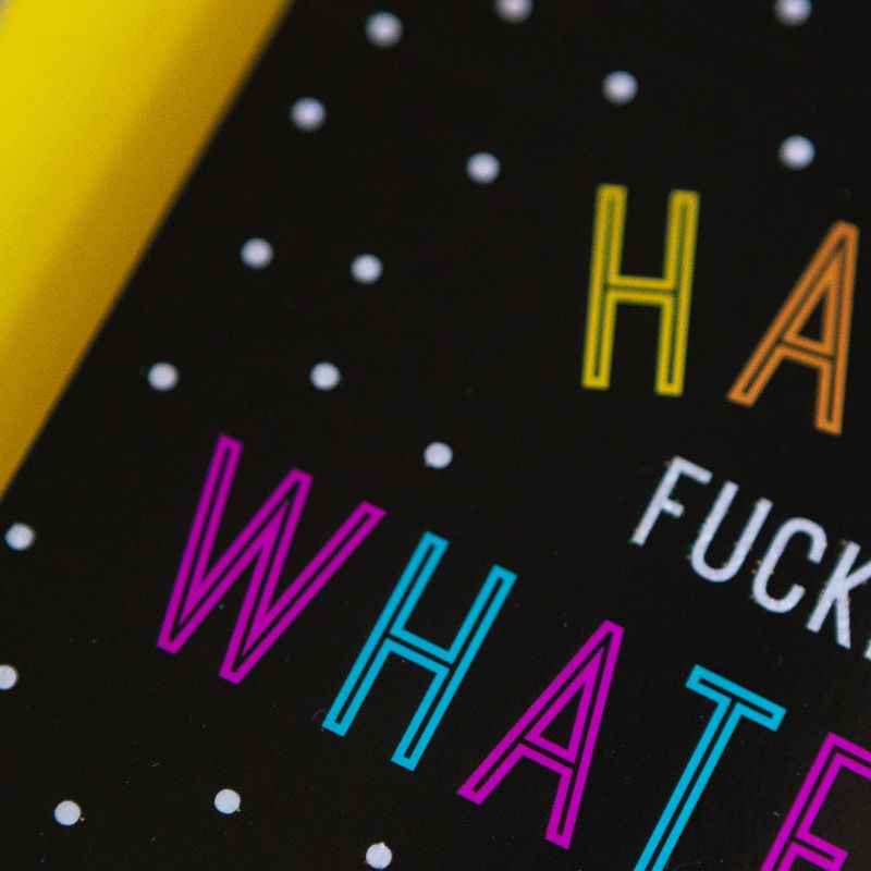 Funny Birthday Card | Happy Fucking Whatever - Bettie Confetti