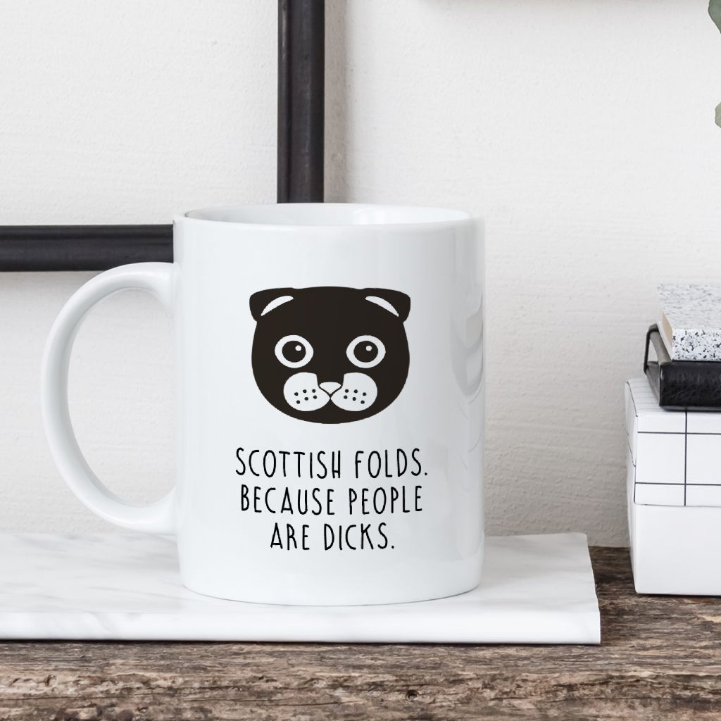 Scottish Fold Cat Mug | Scottish Folds. Because People Are Dicks