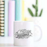 Monochrome Funny Mug | Overthinker