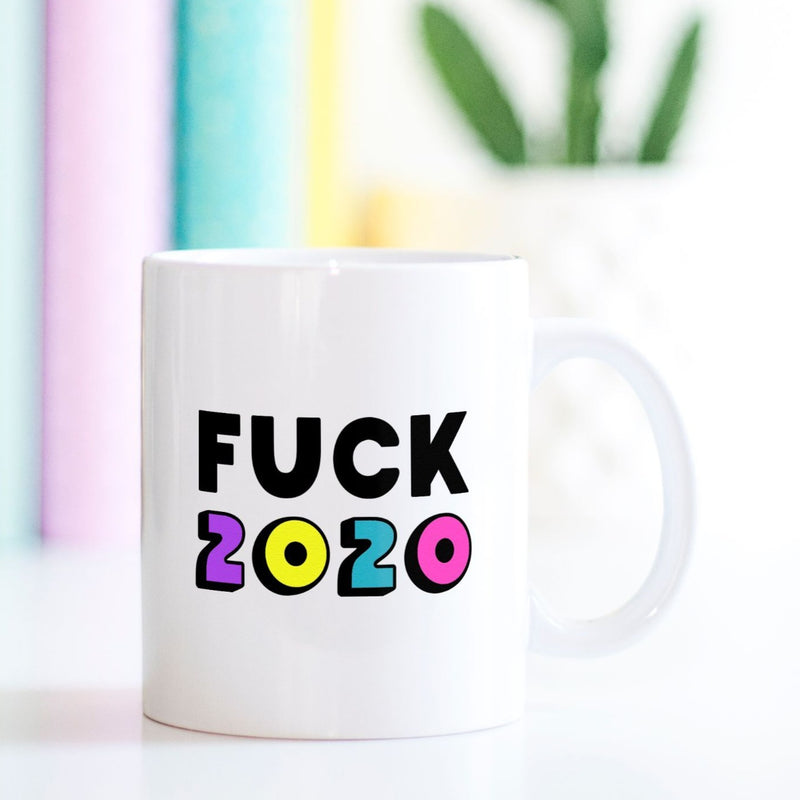 Fuck 2020 Mug