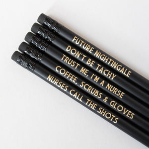 Funny Nurse Pencil Set | Nurses Call The Shots - Bettie Confetti