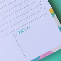 Today Tomorrow Someday Pastel | A5 Notepad to do list