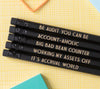 Accounting Pencils | Be Audit You Can Be - Bettie Confetti