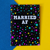 Funny Wedding Card | Married AF