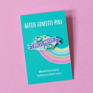 Potty Mouth Enamel Pin - Bettie Confetti