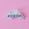 Basic Bitch Enamel Pin - Bettie Confetti