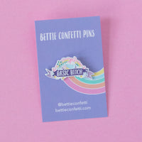 Basic Bitch Enamel Pin - Bettie Confetti