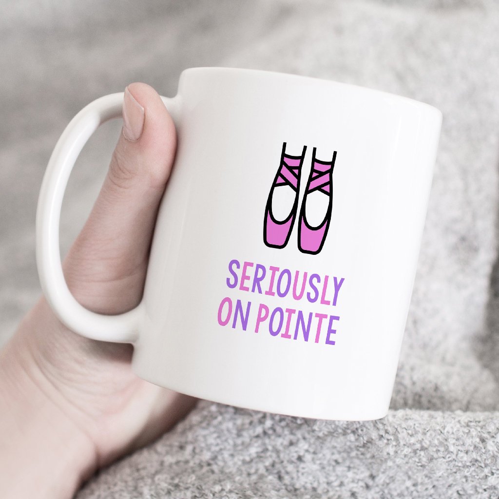 Funny Ballet Mug | Seriously On Pointe - Bettie Confetti