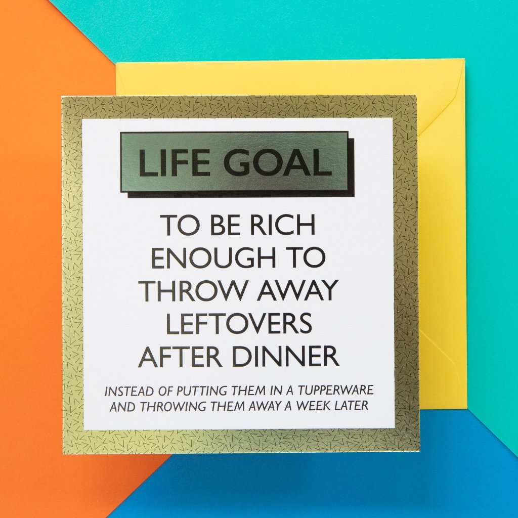 Funny Card | Leftover Life Goals - Bettie Confetti