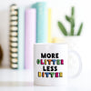 Cute Coffee Mug | More Glitter Less Bitter - Bettie Confetti