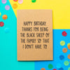 Funny Brother Birthday Card | Thanks For Being The Black Sheep of The Family So I Don't Have To - Bettie Confetti