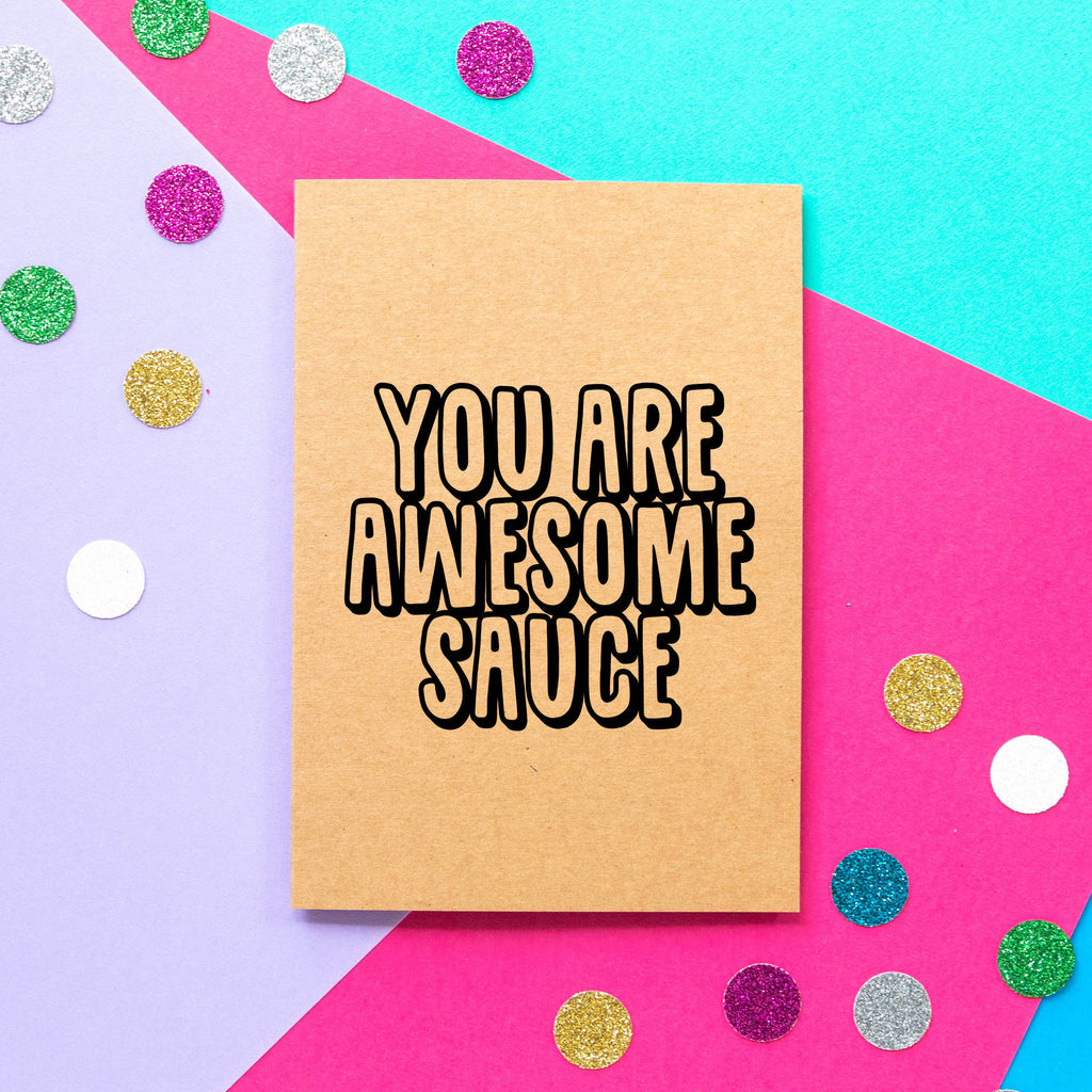 Funny Thank You Card | You Are Awesome Sauce - Bettie Confetti