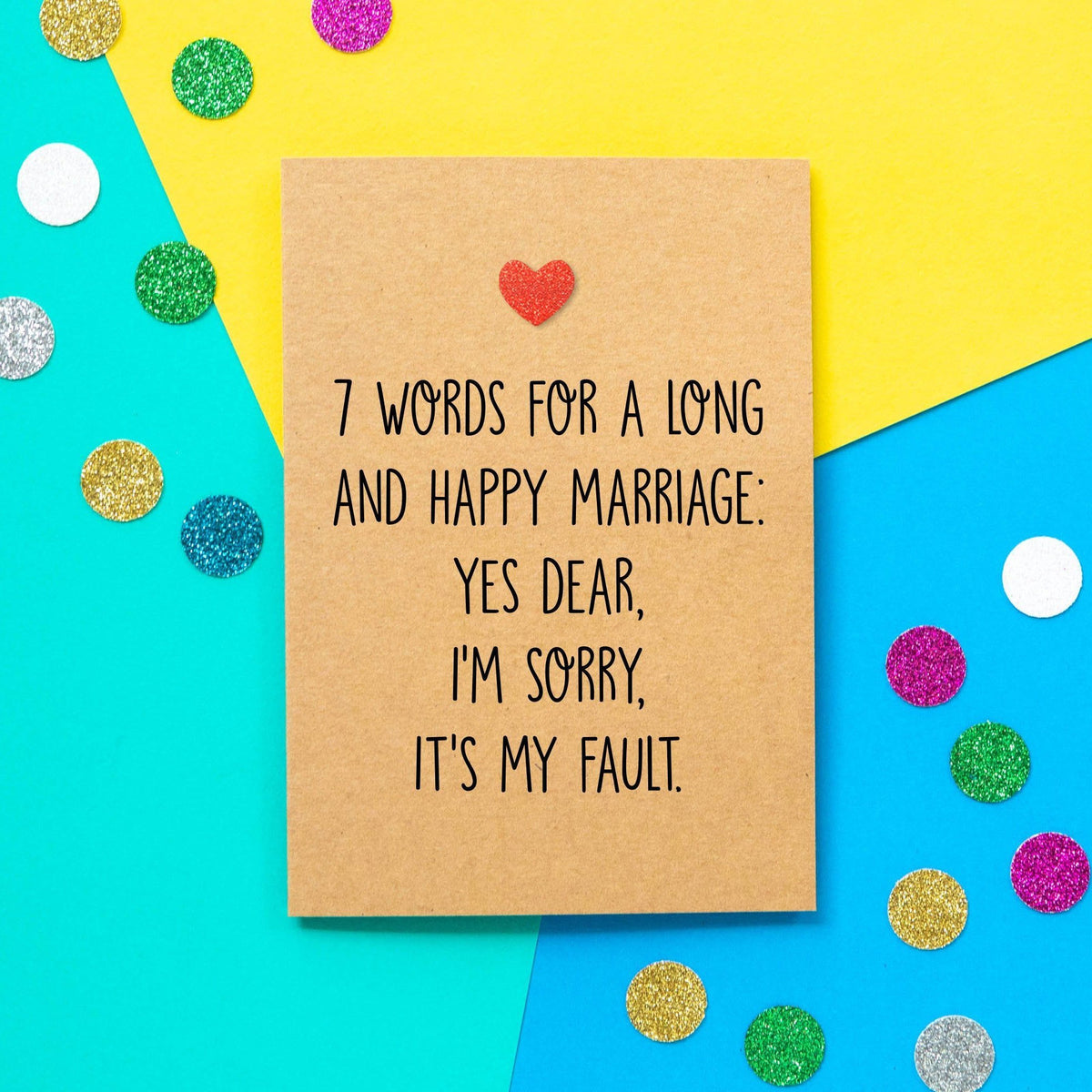 Funny Wedding Card | 7 Words For A Long And Happy Marriage - Bettie Confetti