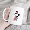 Coffee Lovers Mug | All The Coffeels - Bettie Confetti