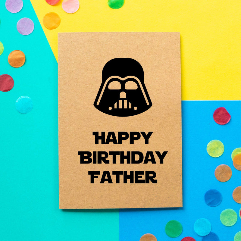 Funny Dad Birthday Card | Darth Vader Happy Birthday Father - Bettie Confetti