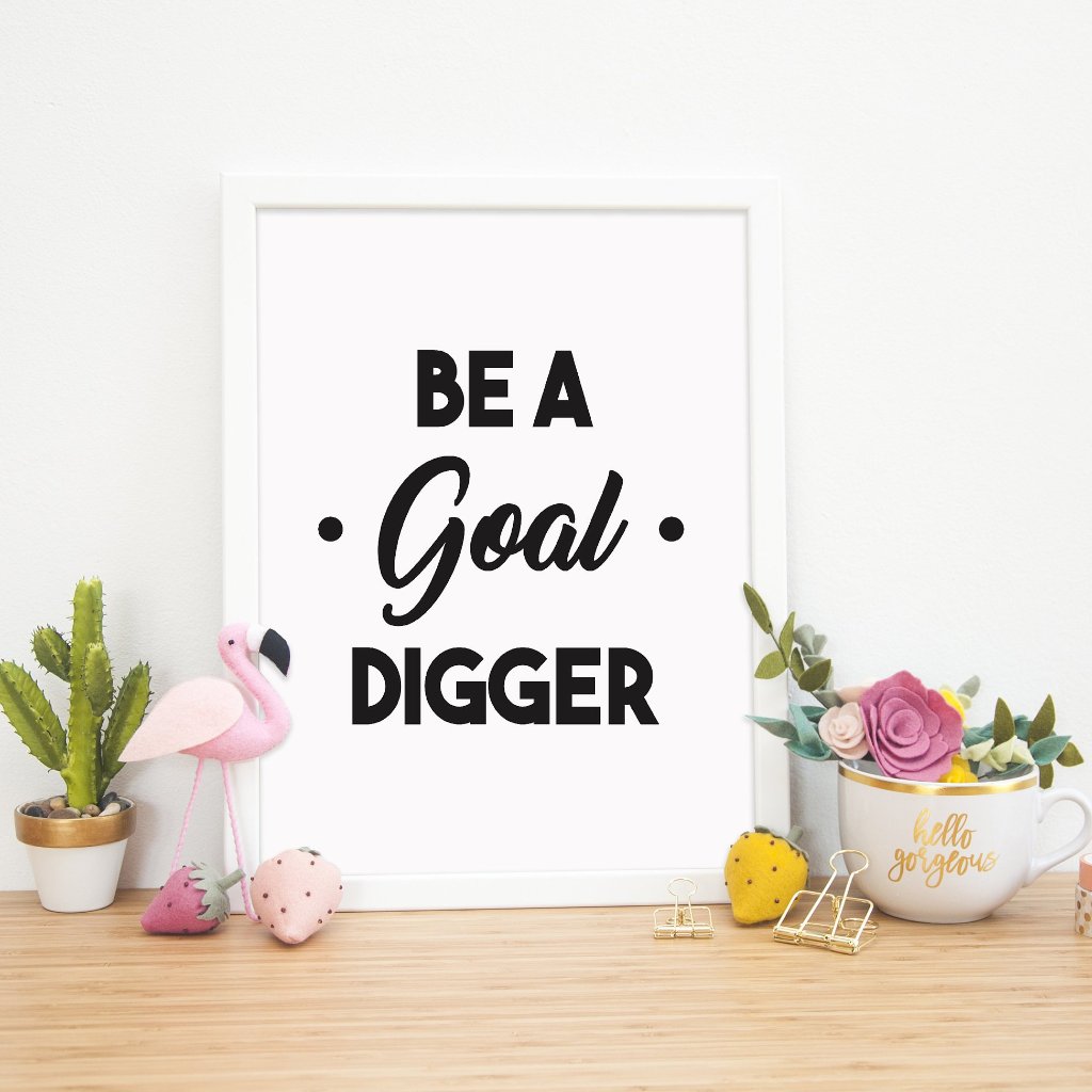 Girl Boss Print | Be a Goal Digger - Bettie Confetti