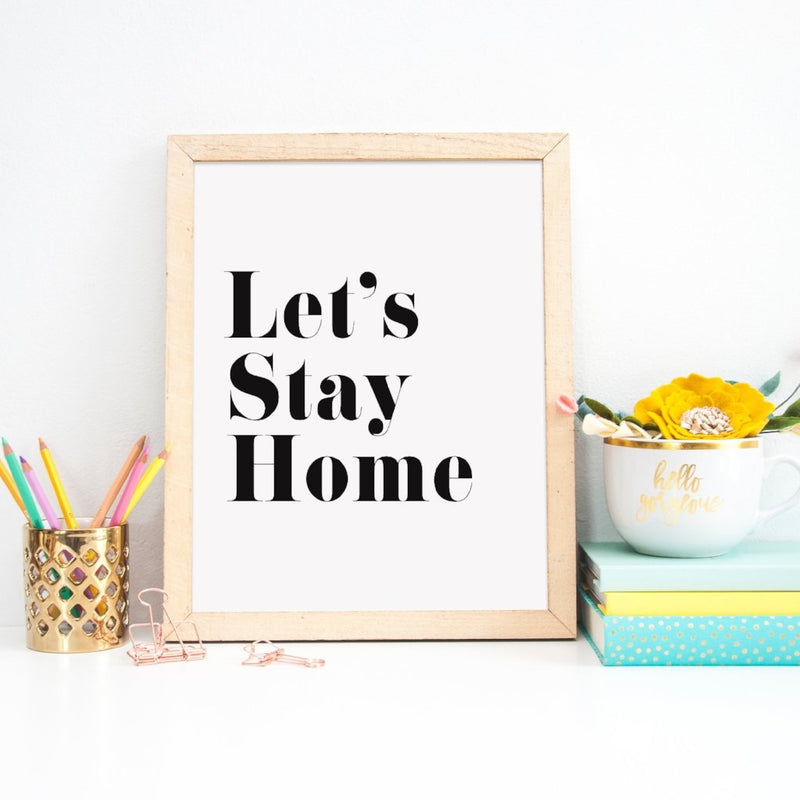 Front Room Print | Let's Stay Home - Bettie Confetti