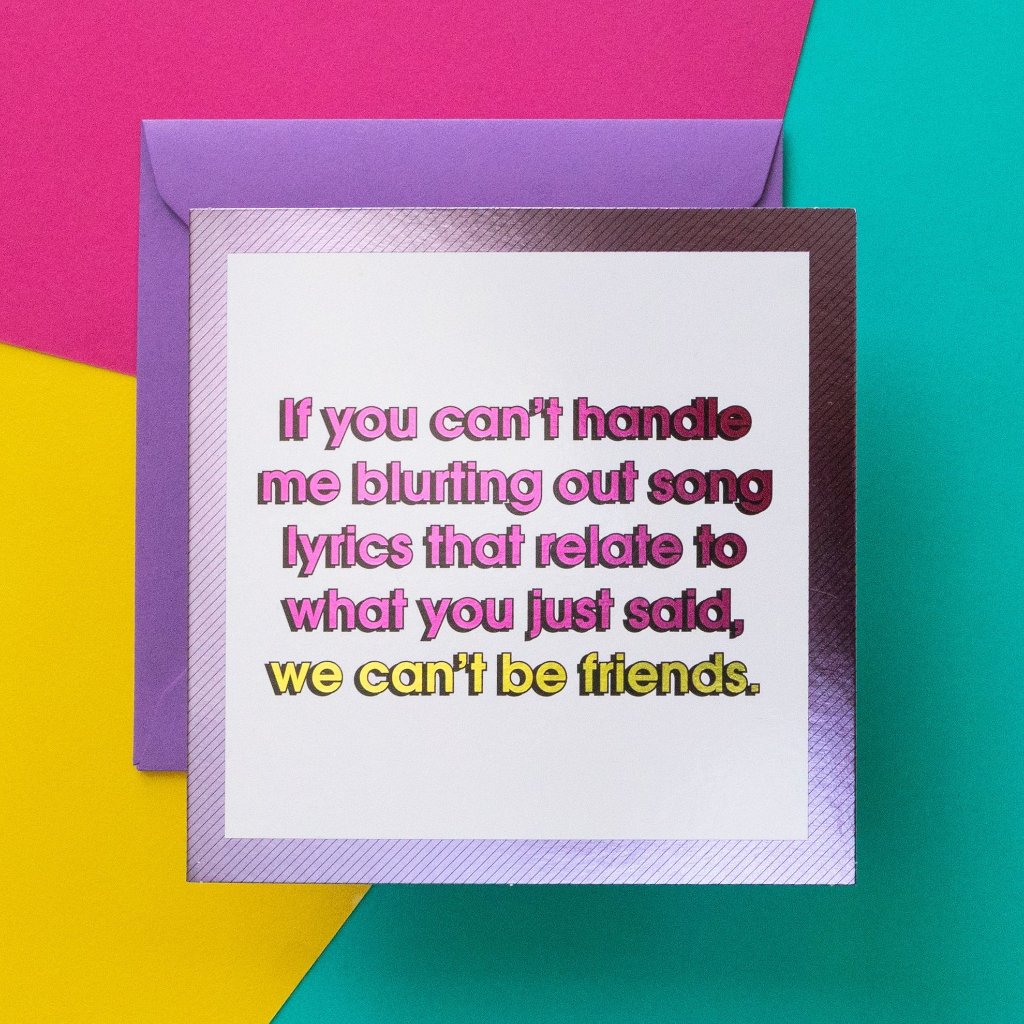 Funny Friendship Card | Song Lyrics - Bettie Confetti