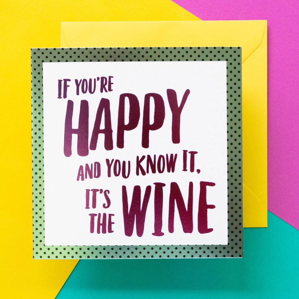 Funny Wine Card | It's The Wine - Bettie Confetti