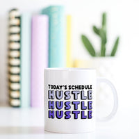 Girl Boss Coffee Mug | Hustle Hustle Hustle - Bettie Confetti