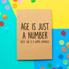 Funny Birthday Card | Age Is Just A Number - Bettie Confetti
