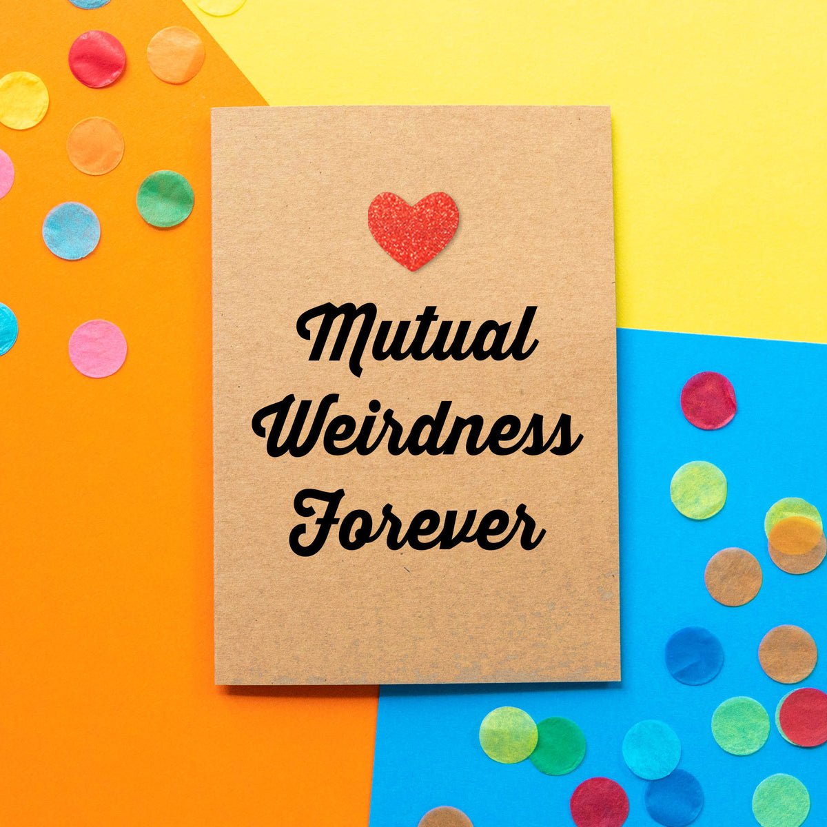 Funny Wedding Card | Mutual Weirdness Forever - Bettie Confetti