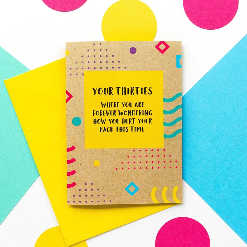 Funny 30th Birthday Card: How You Hurt Your Back - Bettie Confetti