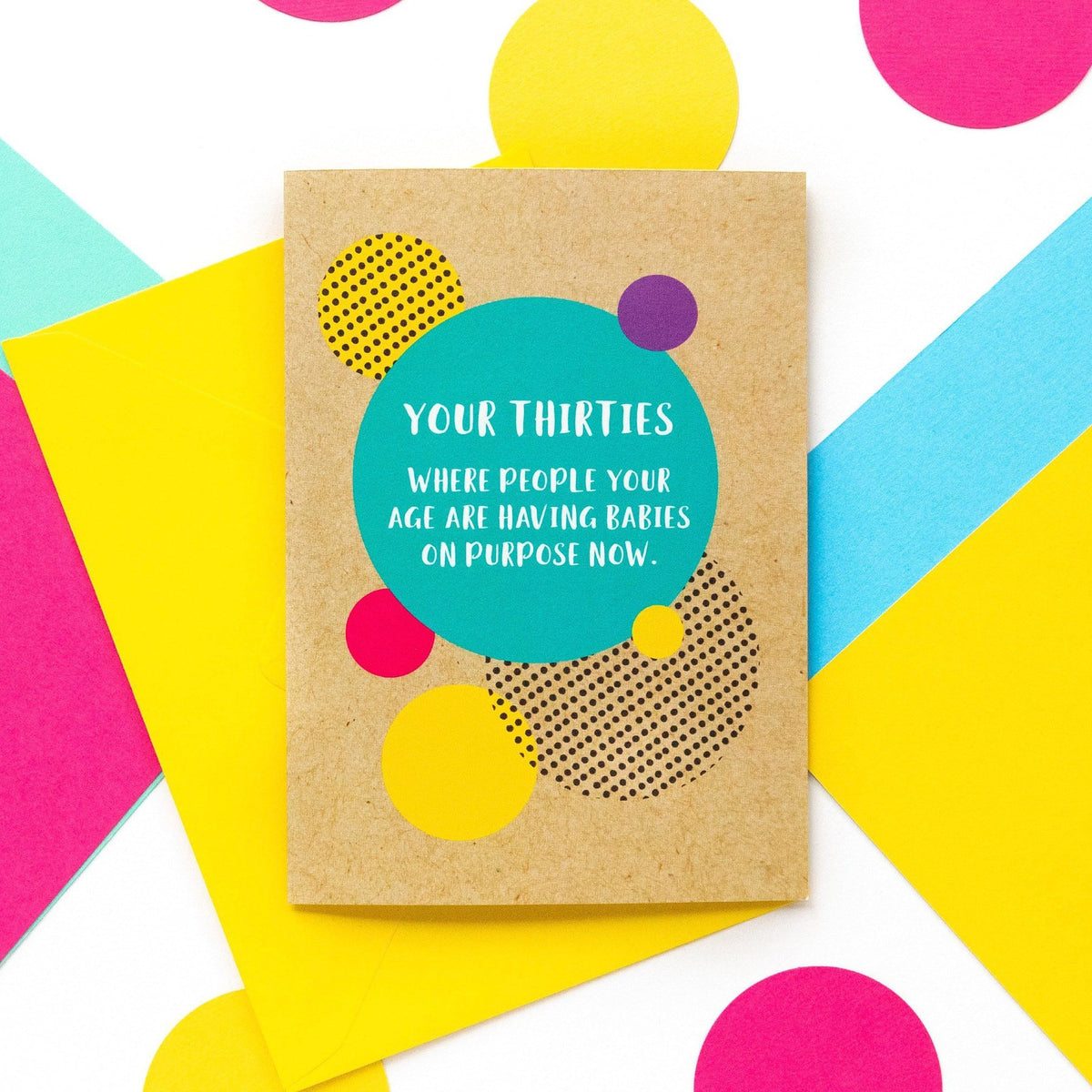Funny 30th Birthday Card: Babies On Purpose - Bettie Confetti